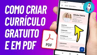 Como FAZER CURRÍCULO em PDF Pelo Celular 2024 [upl. by Elma]