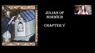 Julian of Norwich  A Book of Showings Chapter 5 Analysis [upl. by Aliber]