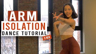 ARM ISOLATION DANCE TUTORIAL｜ [upl. by Lias536]