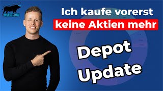 DARUM kaufe ich jetzt keine Aktien mehr  Aktien Depot Update Oktober [upl. by Yortal]