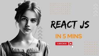 Learn React JS in just 5 mins [upl. by Sjoberg]