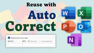 Reuse everything using AutoCorrect in Word and Office  Stop Copy Paste [upl. by Oine]