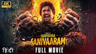 Saripodhaa Sanivaaram 2024 Full Movie In Hindi  New Released Hindi Dubbed Movie southhindimovies [upl. by Eldnek]