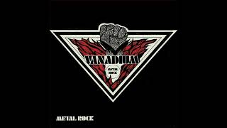 Vanadium  Metal Rock 1982 HQ [upl. by Seidler]