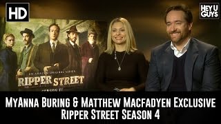 MyAnna Buring amp Matthew Macfadyen Exclusive Interview  Ripper Street Season 4 [upl. by Nettirb859]