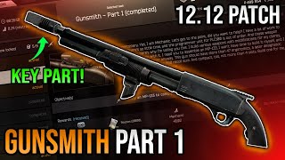 Gunsmith Part 1 Mechanic Task  Escape From Tarkov  Updated for 1212 [upl. by Ihdin]