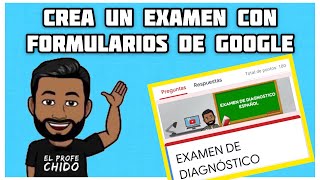 COMO CREAR UN EXAMEN CON FORMULARIOS DE GOOGLE [upl. by Ylicic]