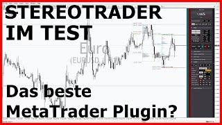 Wie gut ist der StereoTrader  MetaTrader Plugin im Test  Forex amp CFD Trading [upl. by Radack]