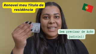 Como eu consegui renovar meu título de residência 🇵🇹 [upl. by Bullis750]