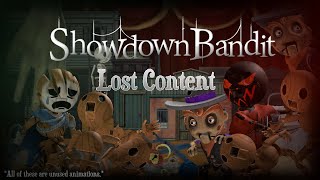 Showdown Bandit  LOST CONTENT [upl. by Roz]