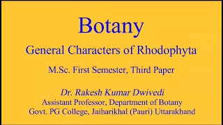 General Characters of Rhodophyta [upl. by Etolas]