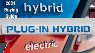 Hybrid vs PlugIn Hybrid vs Electric  Which should you buy in 2022 [upl. by Julie810]