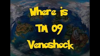 Where Is TM 09  Venoshock Pokemon Ultra SunMoon [upl. by Josephine]