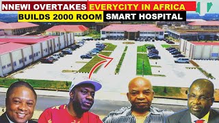 NNEWI BECOMES 1ST AFRICAN CITY TO BUILD OVER 2000 ROOM SMART HOSPITAL WATCH [upl. by Rovaert]