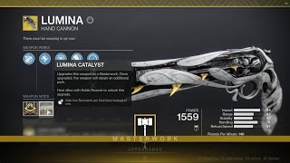 FINALLY UNLOCKED LUMINA CATALYST in DESTINY 2 [upl. by Gilbye]