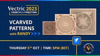 VCarved Patterns with Randy  Vectric Worldwide UGM 2023 [upl. by Llevram]