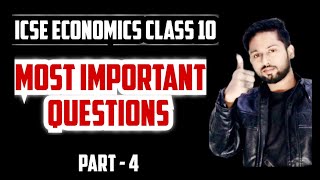 Economics Class 10 ICSE Important Questions  ICSE Economics Class 10  Economics Class 10 ICSE [upl. by Myna]