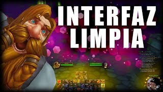 INTERFAZ LIMPIA para SER EL MEJOR Addons de World of Warcraft 335a WOTLK [upl. by Ayhtin467]