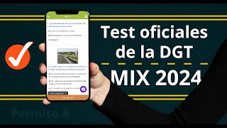 Test DGT MIX 40  Teórica común 2024  Permiso B [upl. by Braswell179]