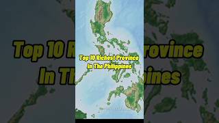 Top 10 Richest Province In The Philippines province rich [upl. by Ariuqahs]