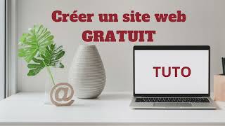 TUTO  Comment Créer Un Site Vitrine et Web Gratuitement [upl. by Nwahsem985]