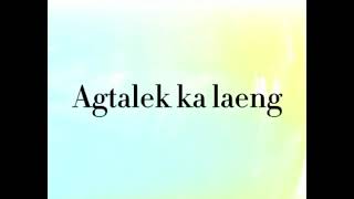 AGTALEK KA LAENG SONG COVER BY SHINE EIDEN [upl. by Acinomal]