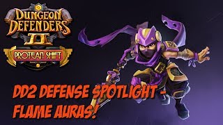 DD2 Defense Spotlight  Flame Auras [upl. by Brasca]