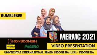 Video Presentation MERMC 2021  BUMBLEBEE  UISI  Indonesia [upl. by Slavic]