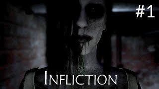 Infliction  First 19 Minutes Gameplay Walkthrough Part 1 New Upcoming Horror Game 2018 [upl. by Darrick]