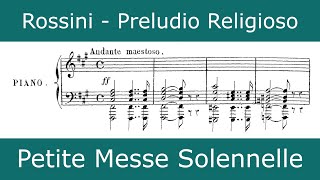 Rossini  Preludio Religioso Petite Messe solennelle [upl. by Picco]