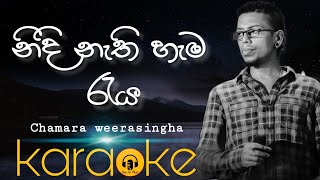 Nidi nathi hama raya karaokechamara weerasingha karaokesinhala karaokeනිදි නැති හැම රැය [upl. by Oyek]