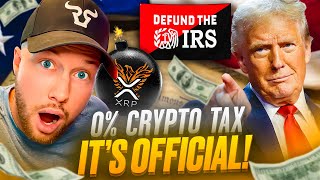 Ripple XRP Trump’s HUGE Move to ELIMINATE ALL CRYPTO TAXES For XRP Holders EPIC CRYPTO NEWS [upl. by Jeremias]