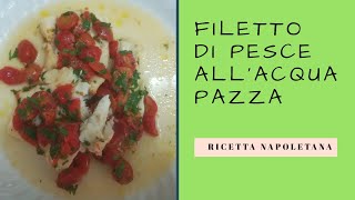 Filetti di pesce allacqua pazza Vai nella descrizione e scarica il mio Ebook gratuito [upl. by Nina]