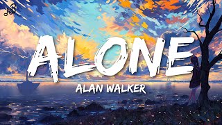 Alan Walker  Alone Lyrics [upl. by Tufts]