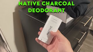 Native Charcoal Deodorant Review  LongLasting Odor Control [upl. by Harriet]