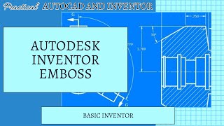 Autodesk Inventor  The Emboss Command [upl. by Melquist]