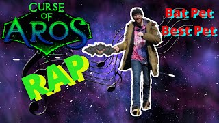 Curse of Aros RAP  Bat Pet Best Pet [upl. by Nosnehpets]