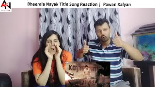 Bheemla Nayak Title Song Reaction  Pawan Kalyan Rana Daggubati Trivikram Thaman S [upl. by Arleyne17]