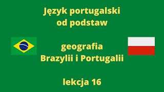 Język portugalski kurs od podstaw lekcja 16 [upl. by Laddy]