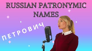 Russian patronymic names  Patronyms [upl. by Nettirb648]