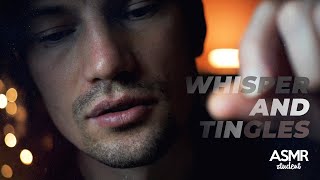 ASMR  Male Whisper amp Tingles That WILL Calm You Down [upl. by Naivart83]