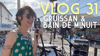 VLOG 31 Gruissan plage des chalets amp Bain de Minuit 🏖 LMZG [upl. by Solis]