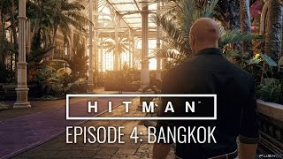 HITMAN™ Episode 4 Bangkok Thailand quotClub 27quot Walkthrough  Silent Assassin [upl. by Hearsh]