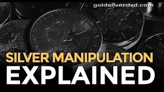 Silver Manipulation Explained  Mike Maloney [upl. by Coppock]