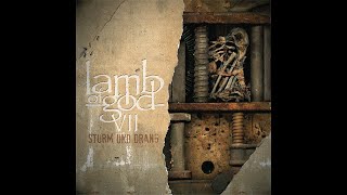 Embers by Lamb of God [upl. by Amy50]