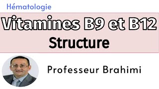 Vitamines B9 et B12 Structure [upl. by Ajnotal]