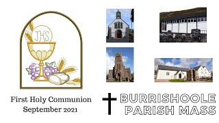 Burrishoole Parish  First Holy Communion Mulranny National School 2021 [upl. by Neural]