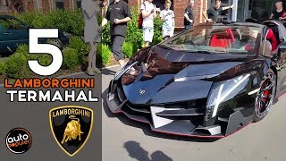 Mobil Mewah 5 Mobil Lamborghini Termahal Di Dunia [upl. by Nirrat58]