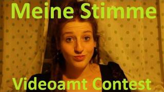 Meine Stimme  Videoamt Contest [upl. by Ajet]