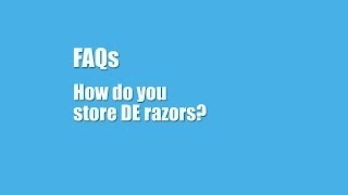 Storing Double Edged Safety Razors  FAQs [upl. by Ledairam699]